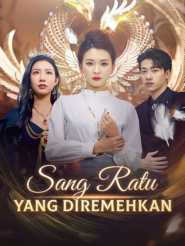 Sang Ratu yang Diremehkan